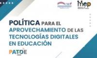 Política para el Aprovechamiento de las Tecnologías Digitales en Educación (PATDE)