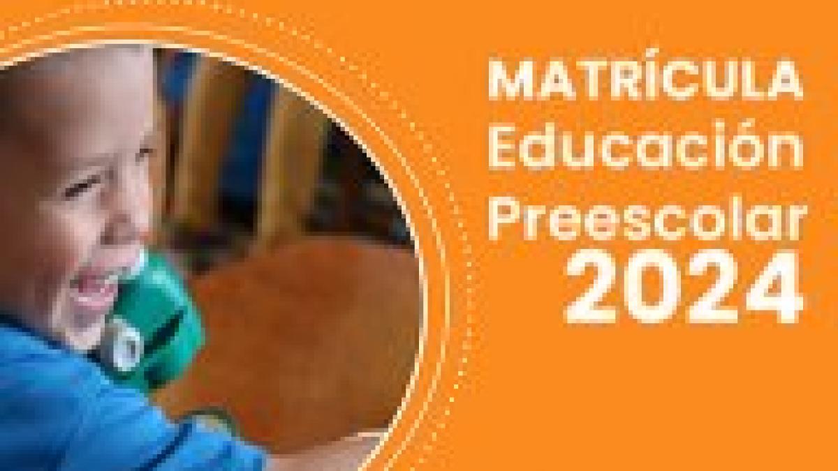 Matrícula De Preescolar 2024 Ministerio De Educación Pública 9814