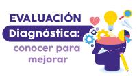 Evaluación diagnóstica: conocer para mejorar