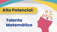Alto Potencial Talento Matemático