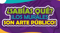 ¿Sabías qué los murales son arte público?