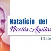 Natalicio del Coronel Nicolás Aguilar Murillo