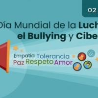 Día Mundial de la Lucha contra el Bullying y Ciberbullying