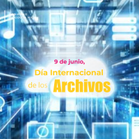 9 de junio, Día Internacional de los Archivos