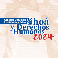 Shoá y Derechos Humanos 2024