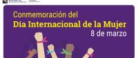 Conmemoración del 8 de marzo, Día INternacional de la Mujer