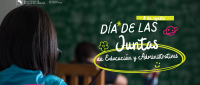 8 de agosto, Día de las Juntas de Educación y Administrativas