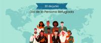 20 de junio, Día de la Persona Refugiada.