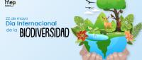 22 de mayo, Día Internacional de la Biodiversidad.