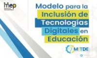 Modelo para la Inclusión de Tecnologías Digitales en Educación (MITDE)