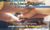 "Educación Religiosa, construye lazos de fraternidad", consigna 2023.