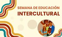 Semana de Educación Intercultural