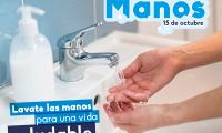 15 de octubre, Día Internacional del Lavado de Manos   Frase: Lavate las manos para una vida saludable