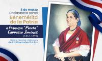  8 de marzo, Declaratoria como Benemérita de la Patria a Francisca “Pancha” Carrasco Jiménez   