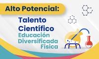 Talento Científico Educación Diversificada Física
