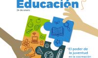 Efeméride: 24 de enero, Día Internacional de la Educación   Frase: El poder de la juventud en la cocreación de la educación