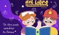 23 de abril, Día Mundial del Libro y Derechos de Autor Frase: “Un libro puede cambiar tu forma de ver la vida.”