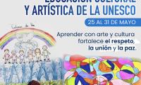 Semana de la Educación Cultural y Artística de la UNESCO Cuarta semana de mayo. Aprender con arte y cultura fortalece el respeto, la unión y la paz.
